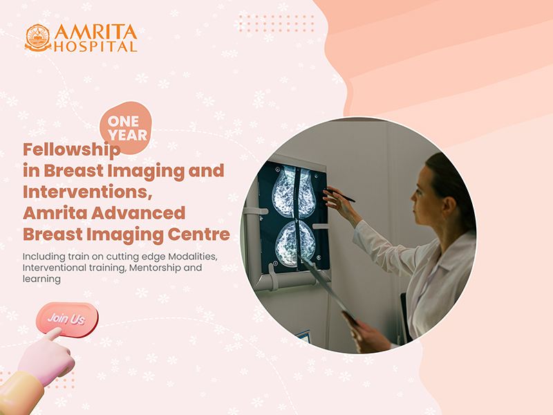 Amrita Advanced Breast Imaging Centre Launches One-Year Fellowship in Breast Imaging and Interventions
