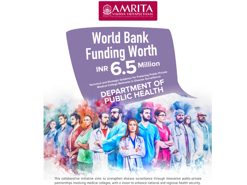 Amrita Vishwa Vidyapeetham Receives World Bank Funding to Strengthen Disease Surveillance Across India
