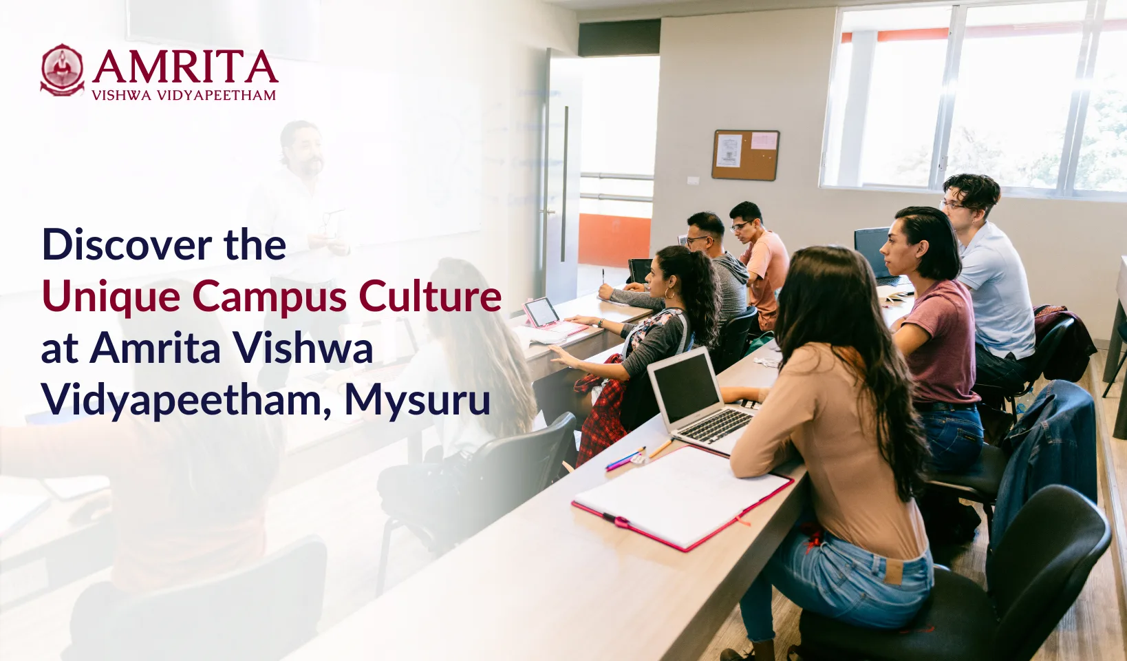 Why Amrita Mysuru Students Take Pride in Their Exceptional Campus Culture?